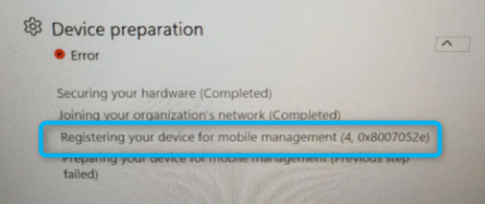 Intune Autopilot Error 0x8007052e